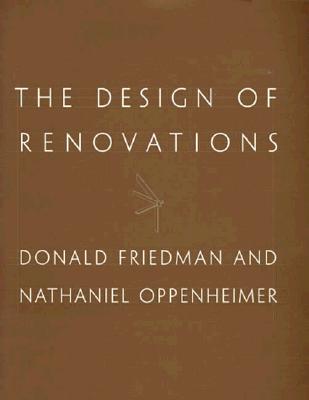 The Design of Renovations (Norton Professional Book)