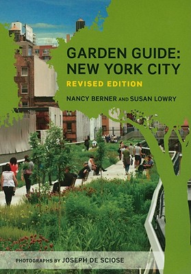 Garden Guide: New York City Revised Editon