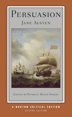 Persuasion: A Norton Critical Edition (Revised)