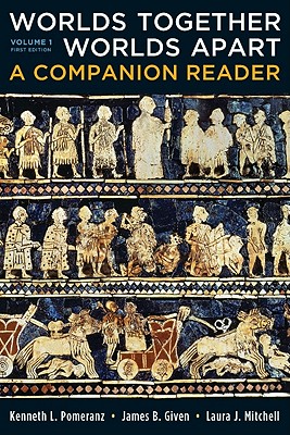 Image for Worlds Together, Worlds Apart: A Companion Reader Worlds Together, Worlds Apart: A Companion Reader