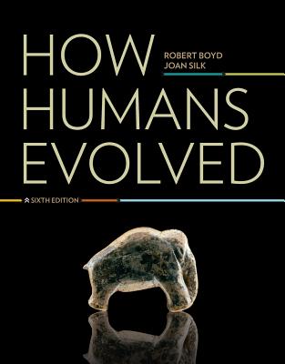 Image for How Humans Evolved (Sixth Edition) How Humans Evolved (Sixth Edition)