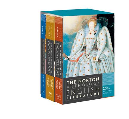 The Norton Anthology of English Literature (Ninth Edition) (Vol. Package 1: Volumes A, B, C)