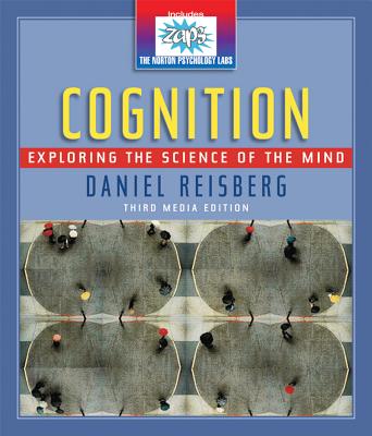 Cognition: Exploring the Science of the Mind