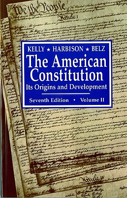 Image for The American Constitution: Its Origins and Development, Volume II
