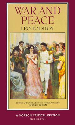 War and Peace (Second Edition) (Norton Critical Editions)
