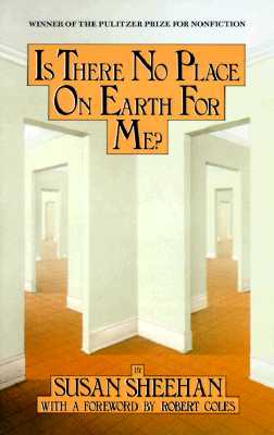 Is There No Place on Earth for Me