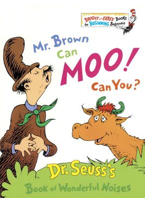 Image for Mr. Brown Can Moo! Can You?