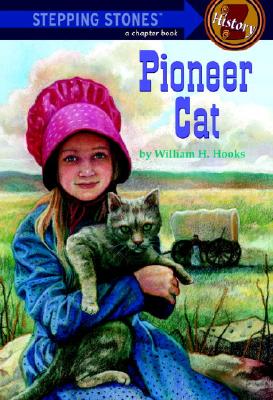 Pioneer Cat (A Stepping Stone Book(TM))