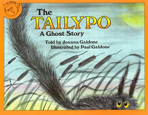 The Tailypo : A Ghost Story