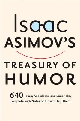 Image for ISAAC ASIMOV'S TREASURY OF HUMOR
