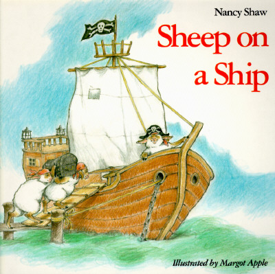 Sheep on a Ship (Sandpiper Houghton Mifflin Books) (Sheep in a Jeep)
