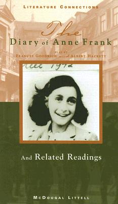The Diary of Anne Frank and Related Readings (Literature Connections)