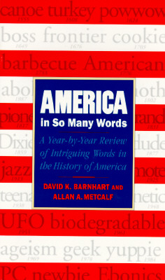 America in So Many Words: Words That Have Shaped America