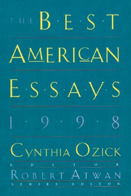 BEST AMERICAN ESSAYS 1998 - THE BEST AMERICAN SERIES