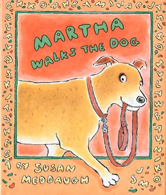 Martha Walks the Dog (Martha Speaks), Meddaugh, Susan Martha Walks the Dog (Martha Speaks), Meddaugh, Susan