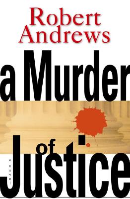 A Murder of Justice