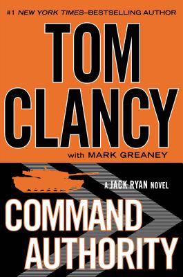 COMMAND AUTHORITY: A JACK RYAN NOVEL