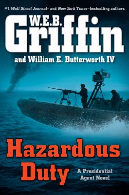 Image for Hazardous Duty (A Presidential Agent Novel)
