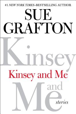 Image for Kinsey and Me: Stories