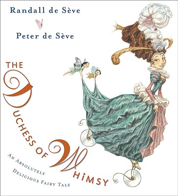 Image for The Duchess of Whimsy The Duchess of Whimsy