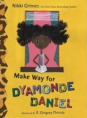 Make Way for Dyamonde Daniel (A Dyamonde Daniel Book)