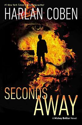 Image for Seconds Away (Book Two): A Mickey Bolitar Novel