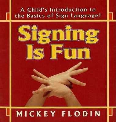 Image for Signing Is Fun (Perigee)
