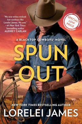 Spun Out (Blacktop Cowboys Novel)