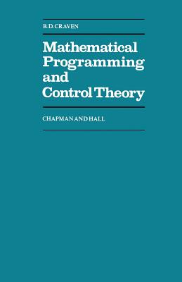 Mathematical Programming and Control Theory (Chapman and Hall Mathematics Series)
