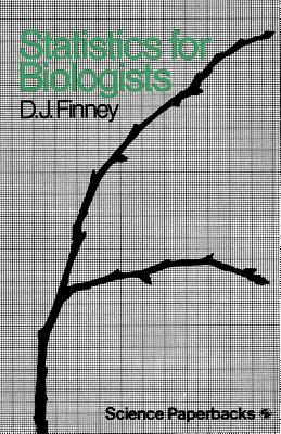 Statistics for Biologists (Science Paperbacks; 162)