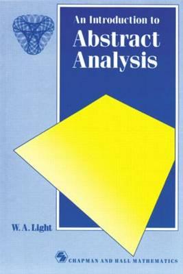 Introduction to Abstract Analysis (Chapman Hall/CRC Mathematics Series)