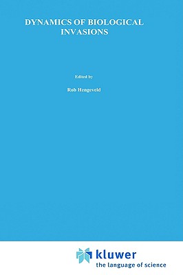 Dynamics of Biological Invasions (Landmarks in Rhetoric and Public)