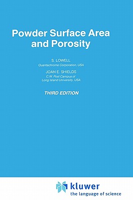 Powder Surface Area and Porosity (Particle Technology Series, 2)