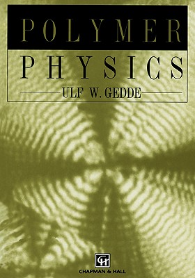 Polymer Physics (Volume 0)