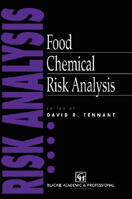 Food Chemical Risk Analysis (Food Science & Safety)