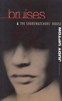 Bruises & The Shore Watchers Hous (Modern Plays)