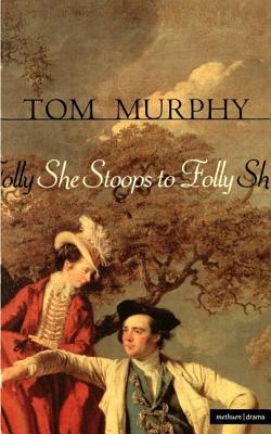 She Stoops To Folly (Modern Plays)
