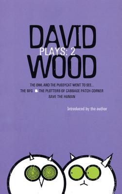 Wood Plays: 2 (Contemporary Dramatists) (Vol 2)