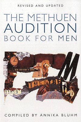 The Methuen Drama Audition Book for Men (Audition Speeches)