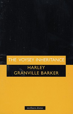 The Voysey Inheritance (Modern Plays)