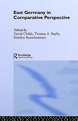 East Germany in Comparative Perspective