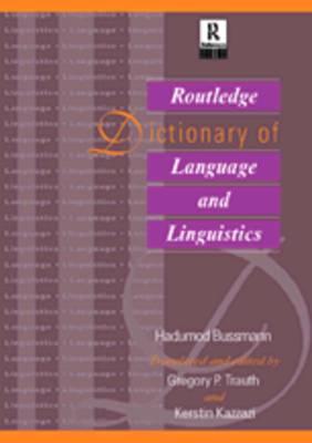 Routledge Dictionary of Language and Linguistics (Routledge Reference)