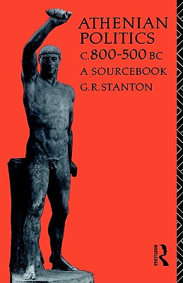 ATHENIAN POLITICS C.800-500 BC A Sourcebook