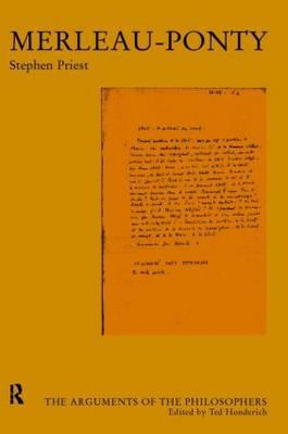 Merleau-Ponty (Arguments of the Philosophers)