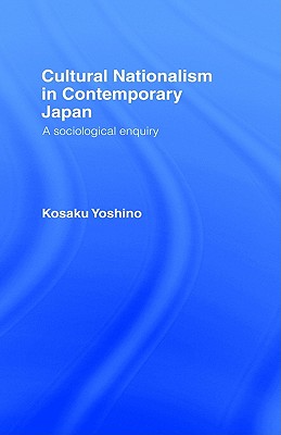 Cultural Nationalism in Contemporary Japan