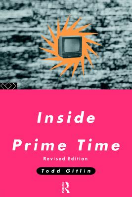 Inside Prime Time (Communication and Society)