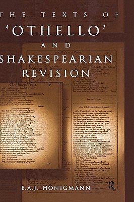 The Texts of Othello and Shakespearean Revision