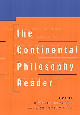 Continental Philosophy Reader