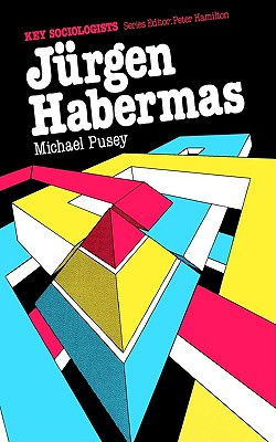 Jurgen Habermas (Key Sociologists)