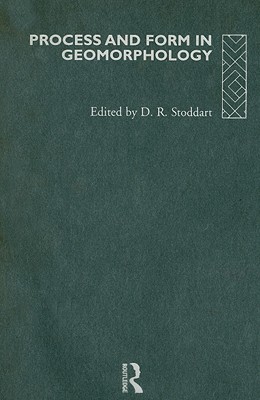 Process and Form in Geomorphology